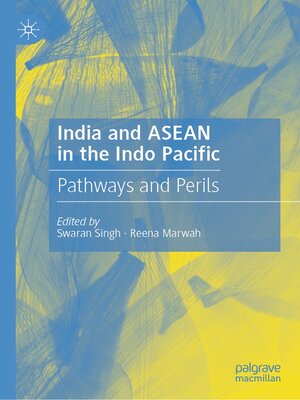 cover image of India and ASEAN in the Indo Pacific